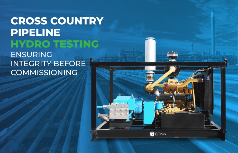 Cross Country Pipeline Hydro Testing: Ensuring Integrity Before Commissioning